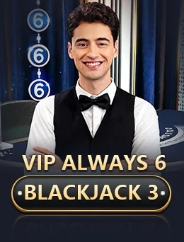 VIP Always 6 Blackjack 3 by Evolution
